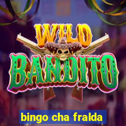 bingo cha fralda